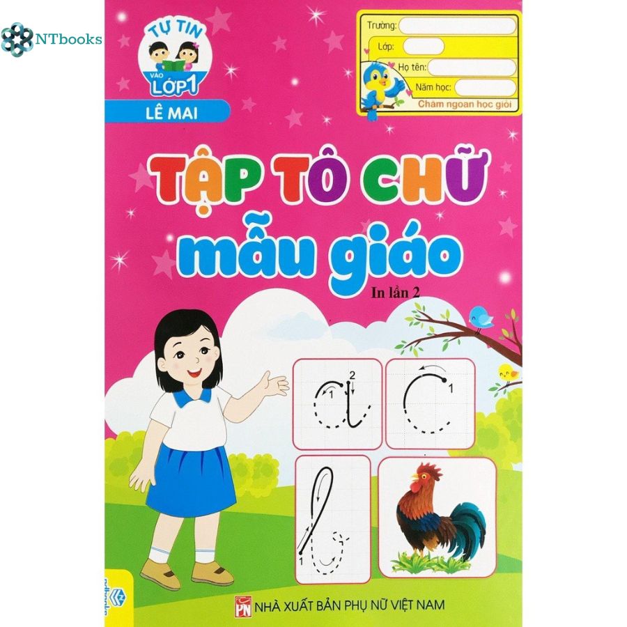 Sách Tập Tô Chữ Mẫu Giáo - Tự Tin Vào Lớp 1