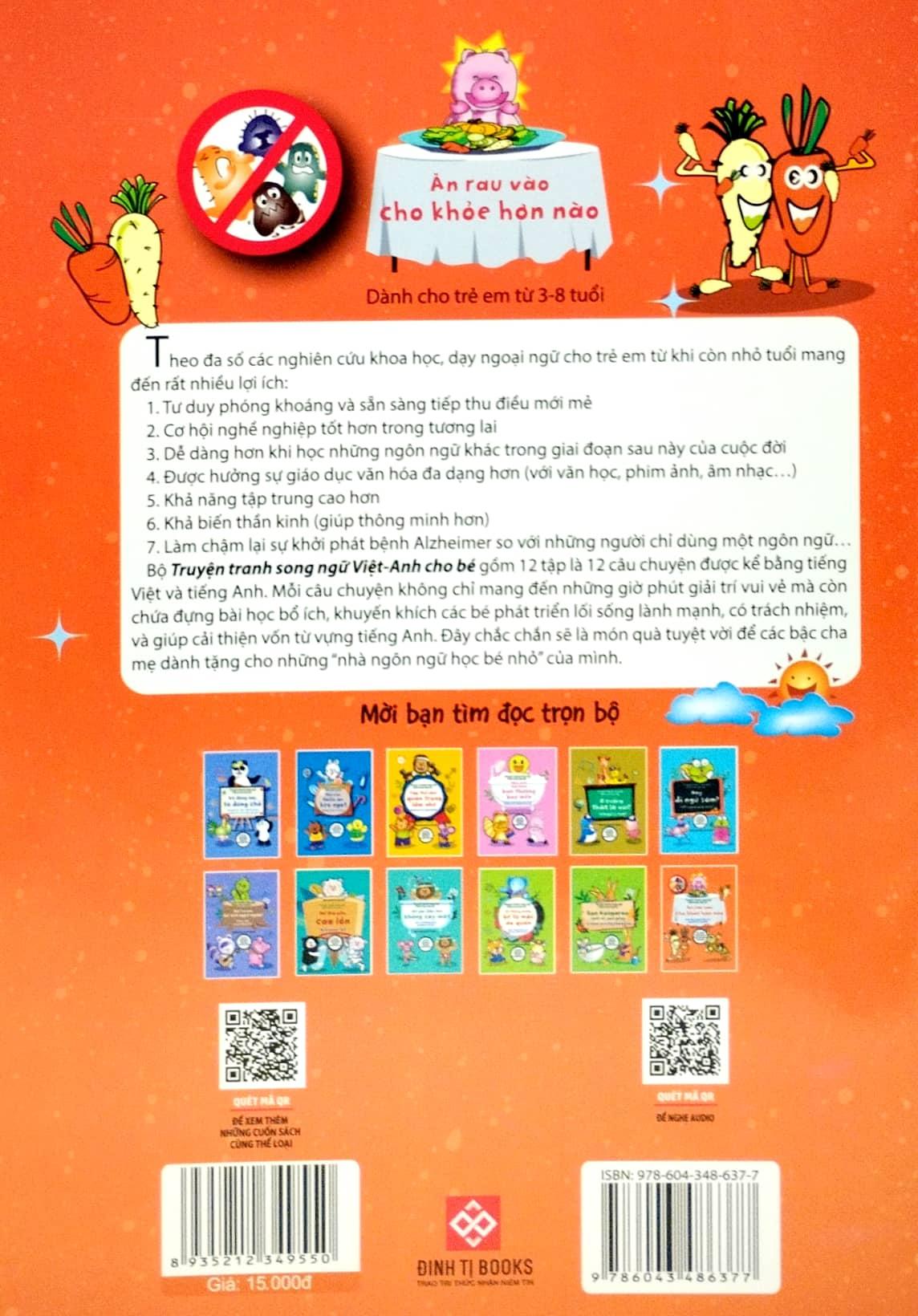 Sách Truyện Tranh Song Ngữ Việt Anh Cho Bé - Ăn Rau Vào Cho Khỏe Hơn Nào