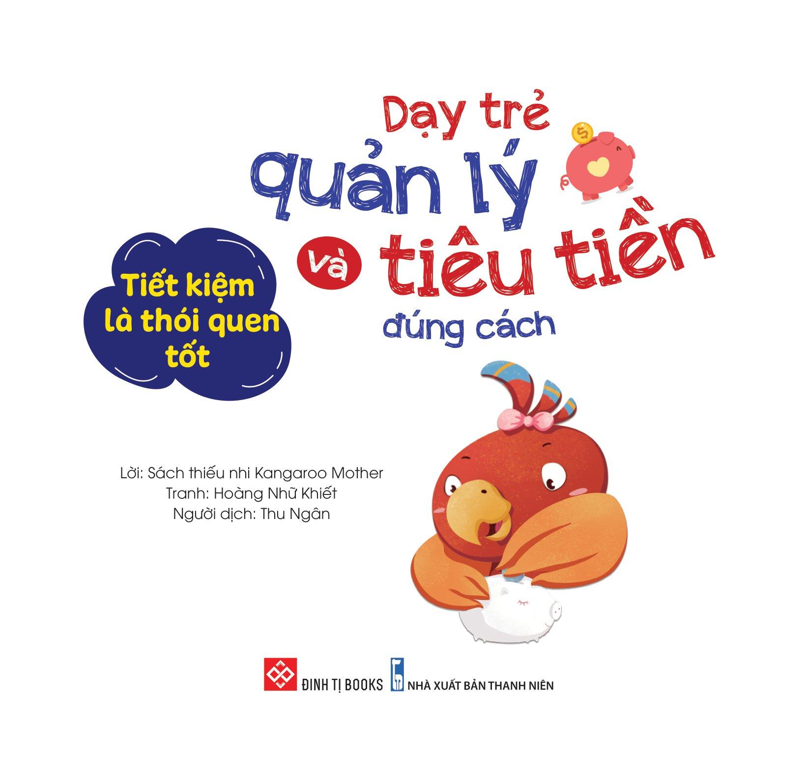 Dạy Trẻ Quản Lý Và Tiêu Tiền Đúng Cách - Tiết Kiệm Là Thói Quen Tốt