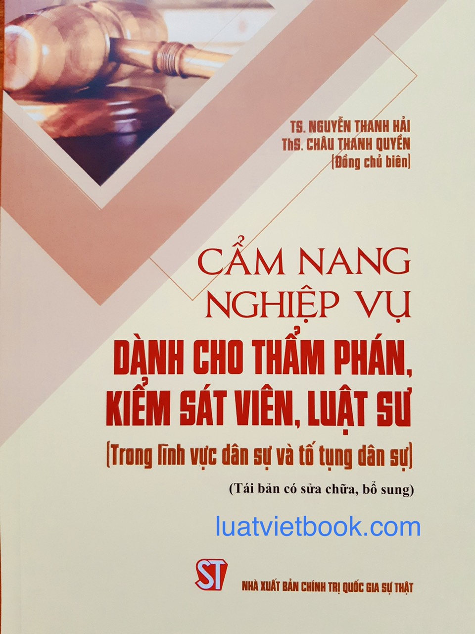 Cẩm Nang Nghiệp Vụ Dành Cho Thẩm Phán, Kiểm Sát Viên, Luật Sư