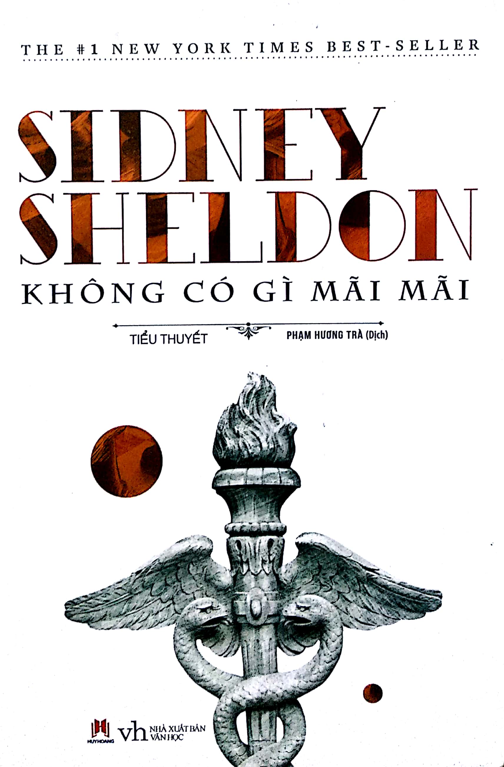 Không Có Gì Mãi Mãi - Tác Giả Sidney Sheldon (HH)