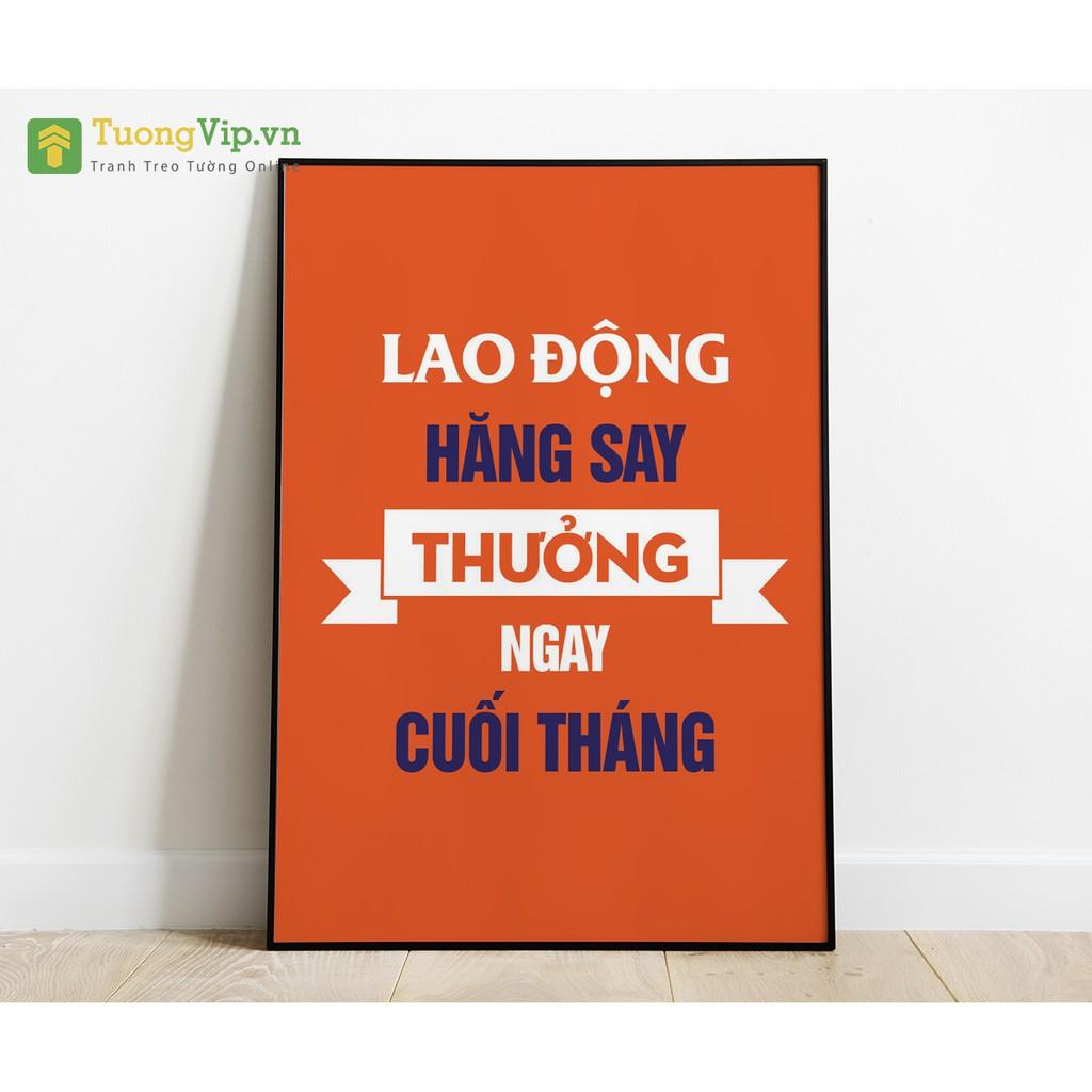 Tranh Treo Tường Lao Động Hăng Say Thưởng Ngay Cuối Tháng Mẫu 02