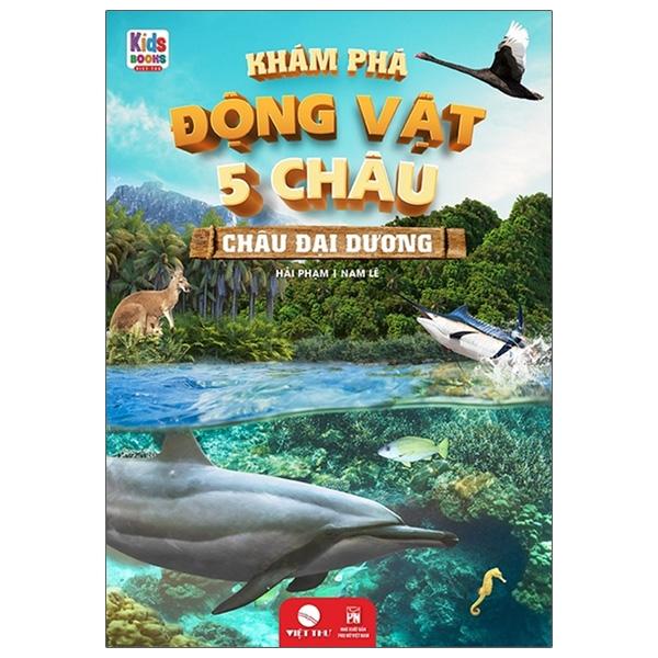 Khám Phá Động Vật 5 Châu - Châu Đại Dương