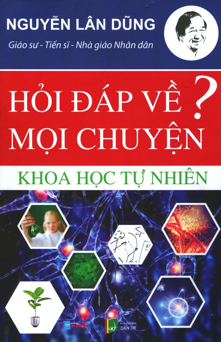 Hỏi Đáp Về Mọi Chuyện - Khoa Học Tự Nhiên _HNB