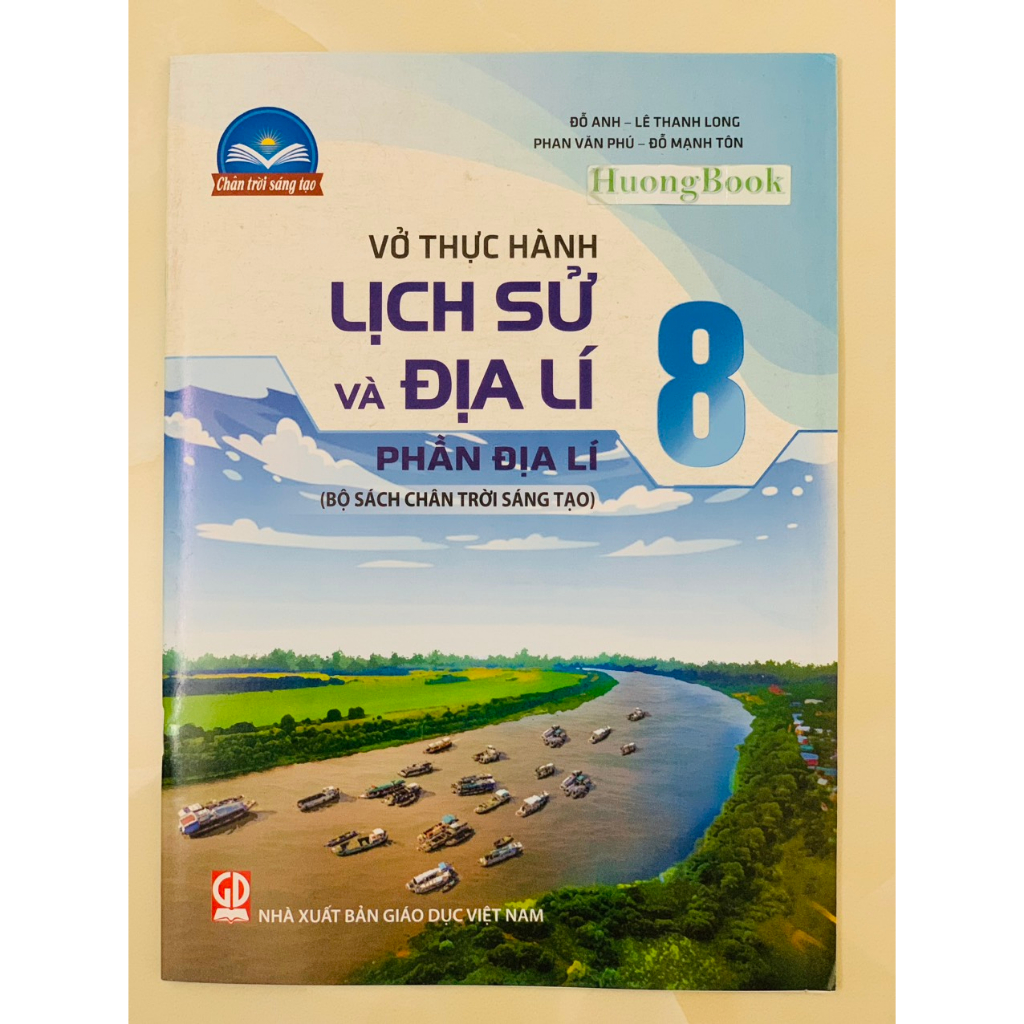 Sách - Vở thực hành Lịch sử và Địa lí 8 – phần Địa lí (Bộ sách chân trời sáng tạo)