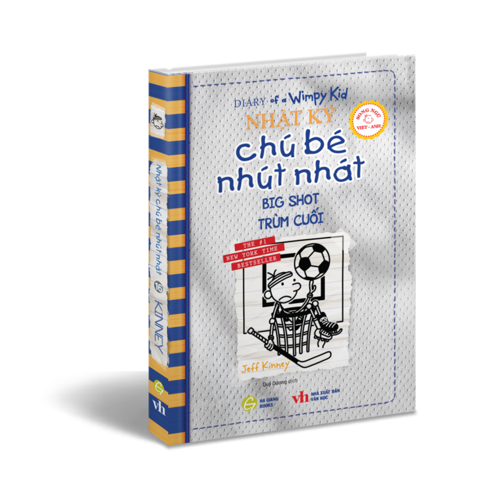 Nhật Ký Chú Bé Nhút Nhát - Tập 16: Big Shot - Trùm Cuối (Song Ngữ Việt-Anh)