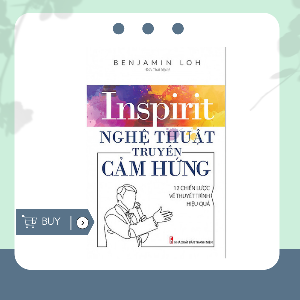 Nghệ Thuật Truyền Cảm Hứng