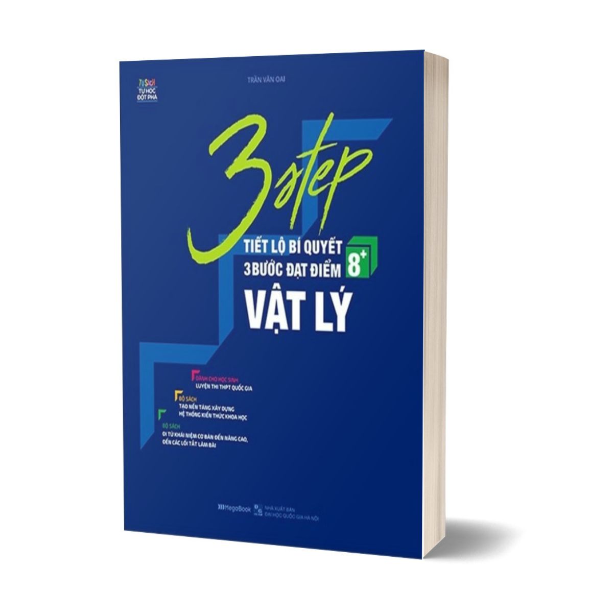 Bộ Sách 3 Step Khối A1 - Tiết Lộ Bí Quyết 3 Bước Đạt Điểm 8+ Toán - Lý - Anh