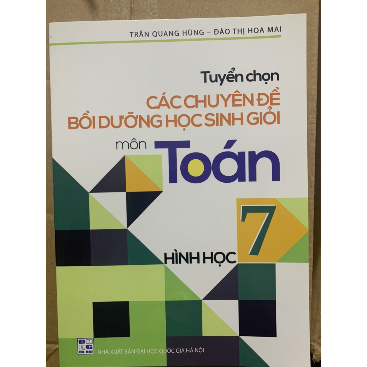 Tuyển chọn các chuyên đề bồi dưỡng học sinh giỏi hình học 7