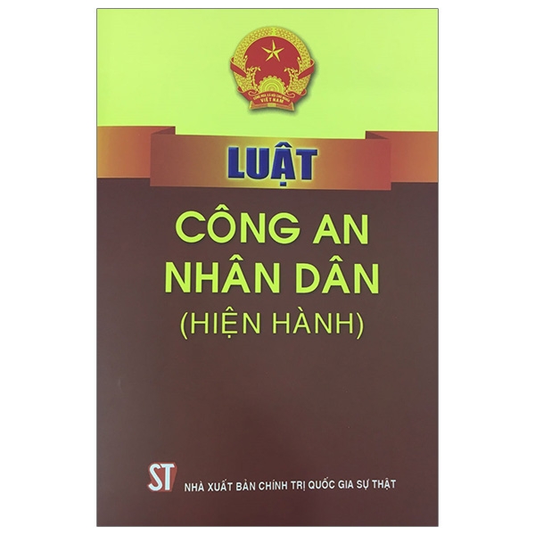 Luật Công An Nhân Dân (Hiện Hành)