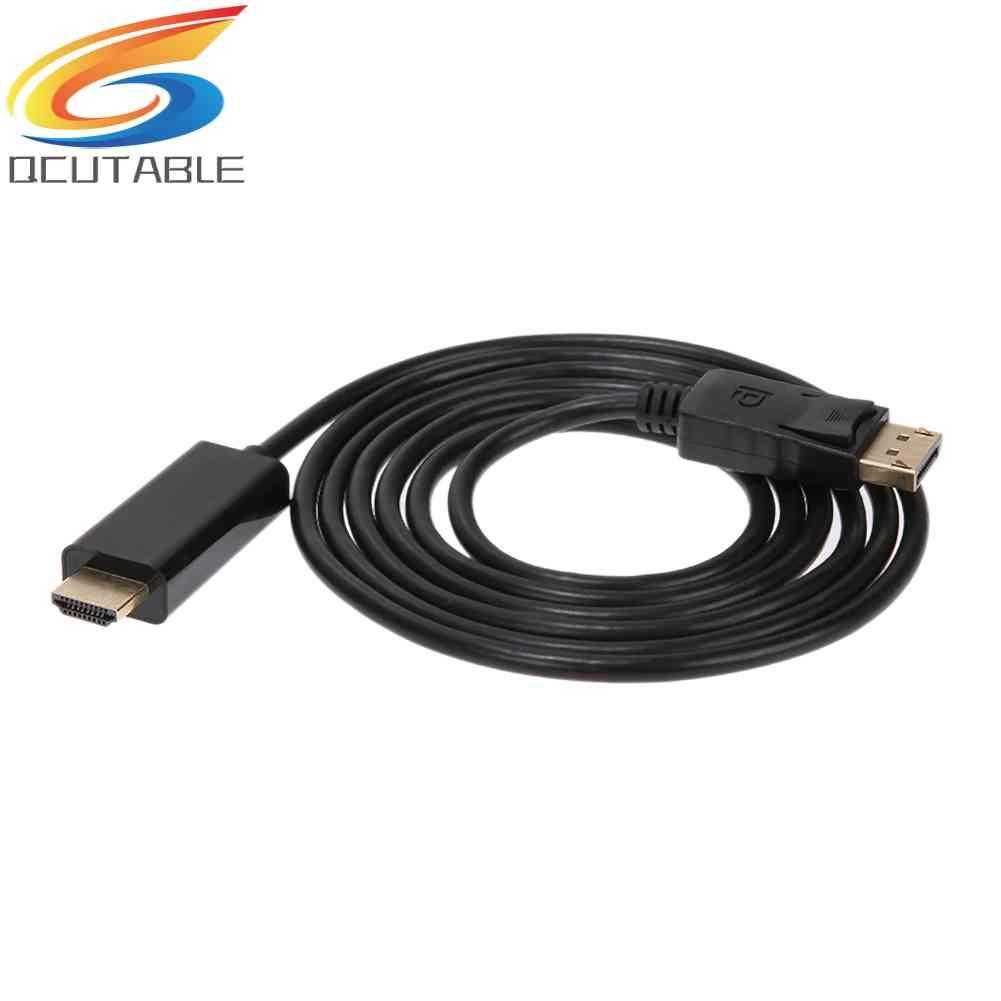 Cáp ChuyểN ĐổI 1.8m DisplayPort Sang HDMI 1080P