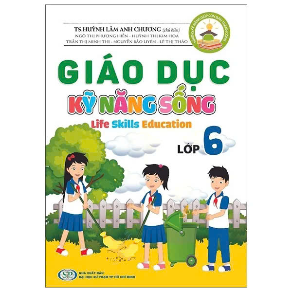 Sách Giáo Dục Kỹ Năng Sống Từ Lớp Mầm Non Đến Lớp 9