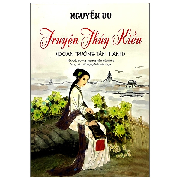 Truyện Thúy Kiều - Đoạn Trường Tân Thanh (Tái Bản 2021)