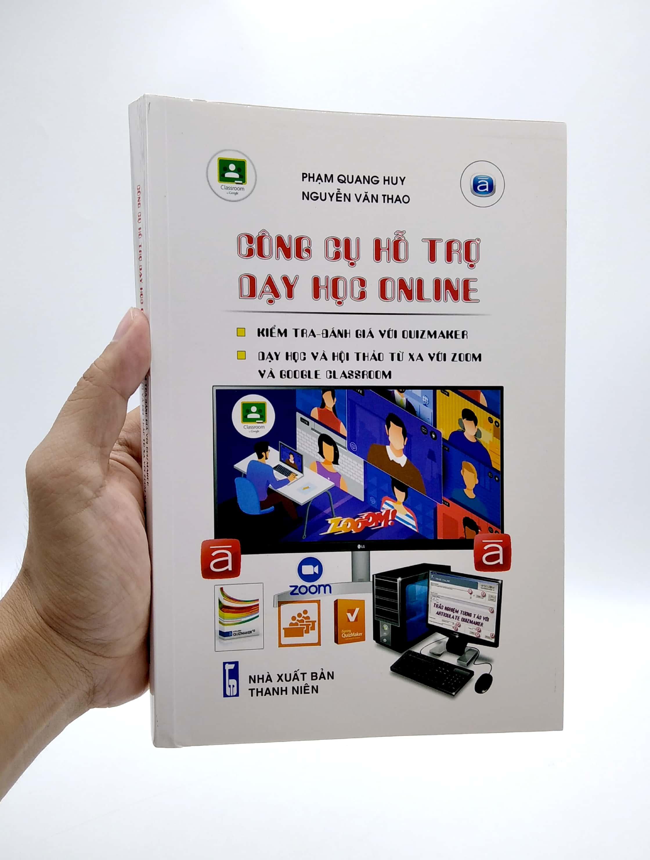 Công Cụ Hỗ Trợ Dạy Học Online - Kiểm Tra, Đánh Giá Với Quizmaker - Dạy Học Và Hội Thảo Từ Xa Với Zoom Và Google Classroom