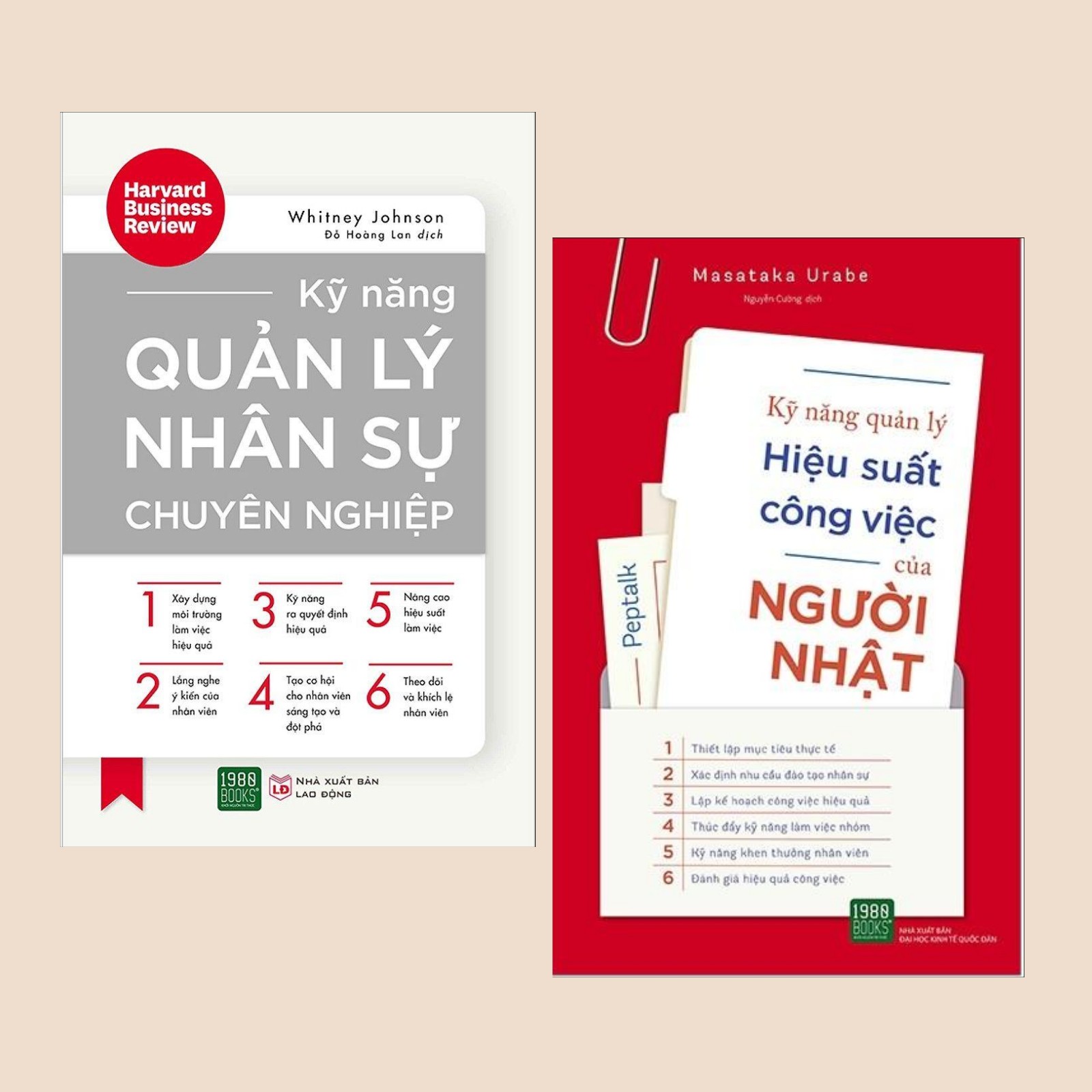 Combo Sách Kinh Tế: Kỹ Năng Quản Lý Nhân Sự Chuyên Nghiệp + Kỹ Năng Quản Lý Hiệu Suất Công Việc Của Người Nhật