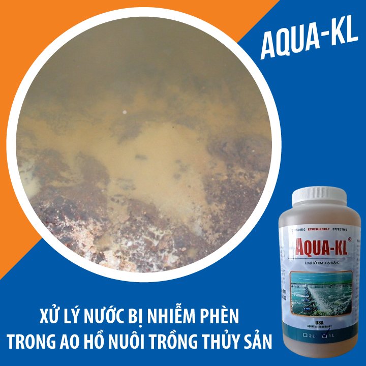 AQUA-KL - Vi sinh HẠ PHÈN, KHỬ KIM LOẠI NẶNG trong ao nuôi thủy sản - Chai 1 lít