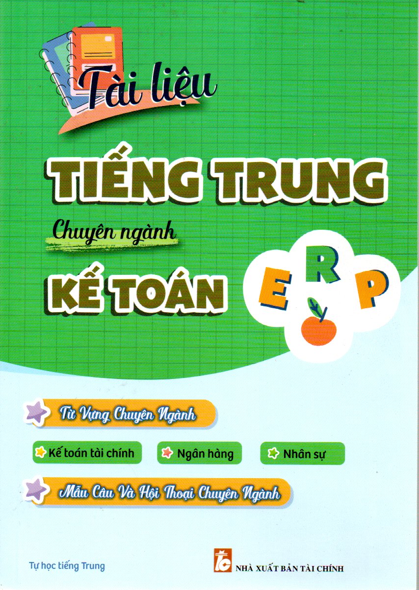TÀI LIỆU TIẾNG TRUNG CHUYÊN NGÀNH KẾ TOÁN