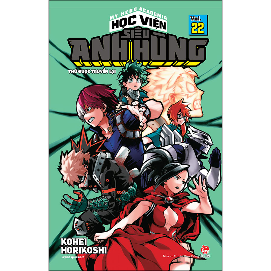 My Hero Academia - Học Viện Siêu Anh Hùng Tập 22: Thứ Được Truyền Lại (Tái Bản 2022)