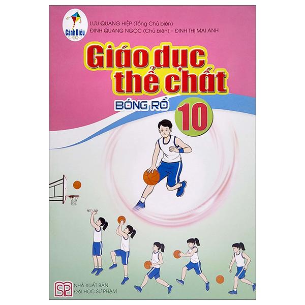 Giáo Dục Thế Chất 10: Bóng Rổ
