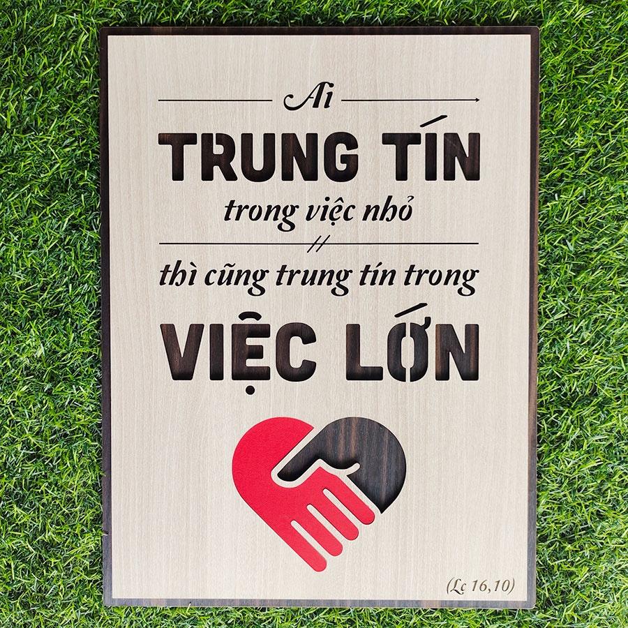 Tranh gỗ TBIG 133- Tranh công giáo - Ai trung tín trong việc nhỏ thì cũng trung tín trong việc lớn