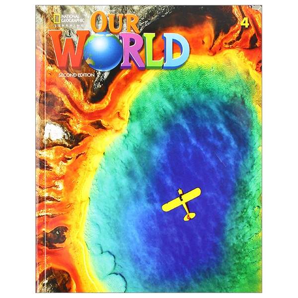 Our World 4 Student Book 2nd Edition (American English)