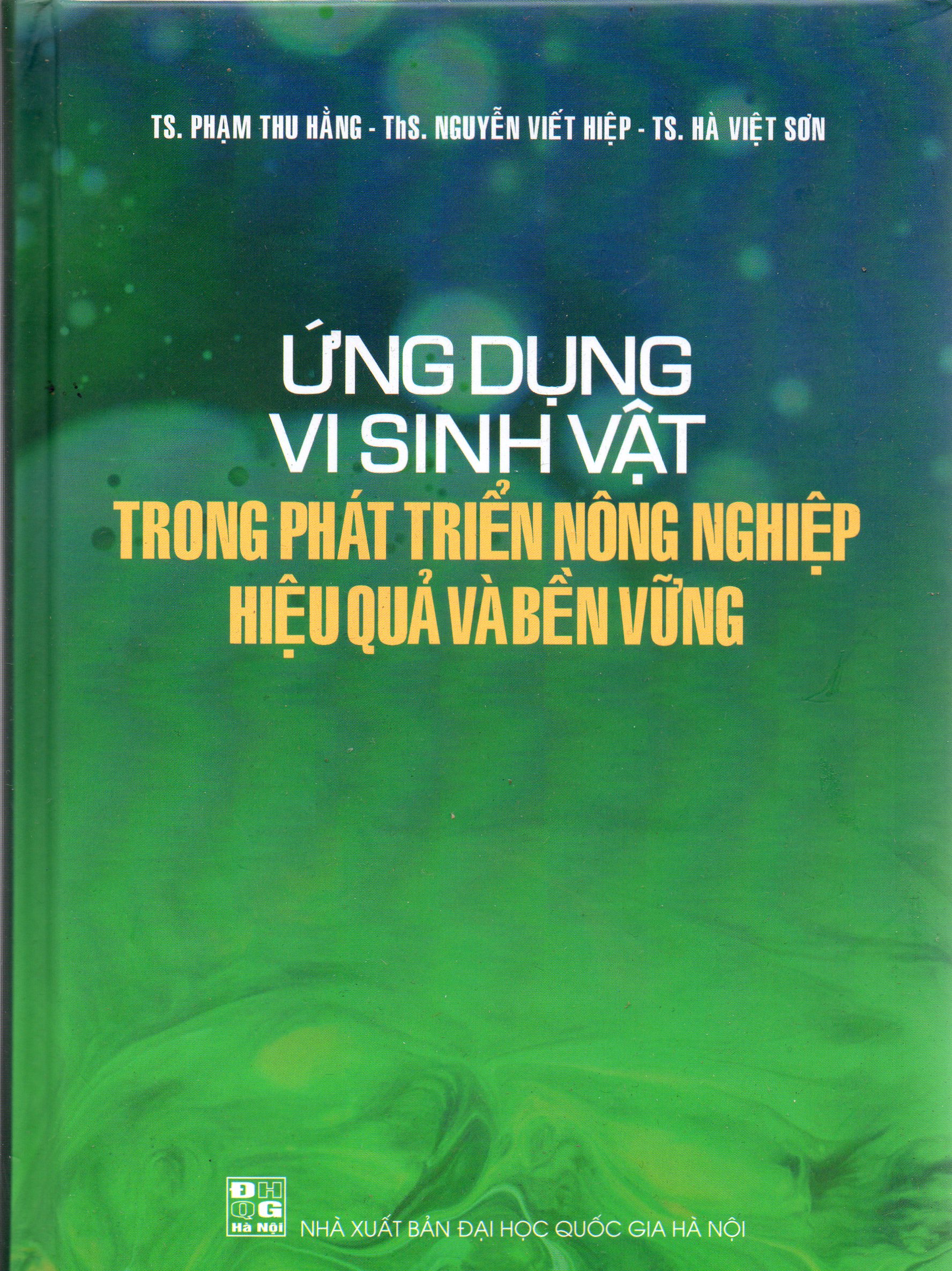 Ứng Dụng Vi Sinh vật Trong Phát Triển Nông Nghiệp Hiệu Quả Và Bền Vững