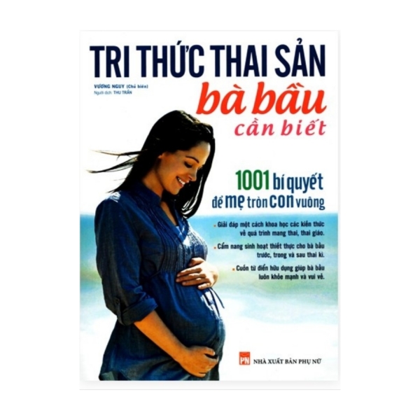 Combo Dành Cho  Bà Bầu: Nuôi con không phải là cuộc chiến + Tri Thức Thai Sản Bà Bầu Cần Biết + Bách Khoa Thai Nghén Sinh Nở Và Chăm Sóc Em Bé