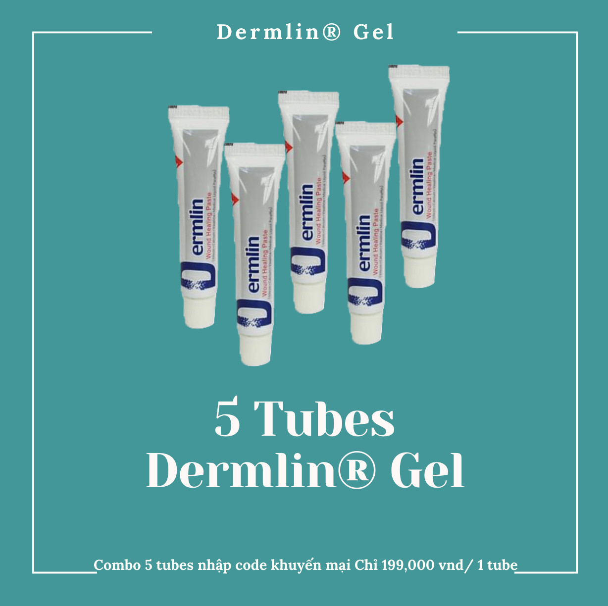 Combo 5 Dermlin Gel Công Nghệ USA Liền Nhanh Vết Thương Hở, Phẫu Thuật, Viêm Loét Cấp và Mãn Tính. Collagen II, III, phòng và trị sẹo