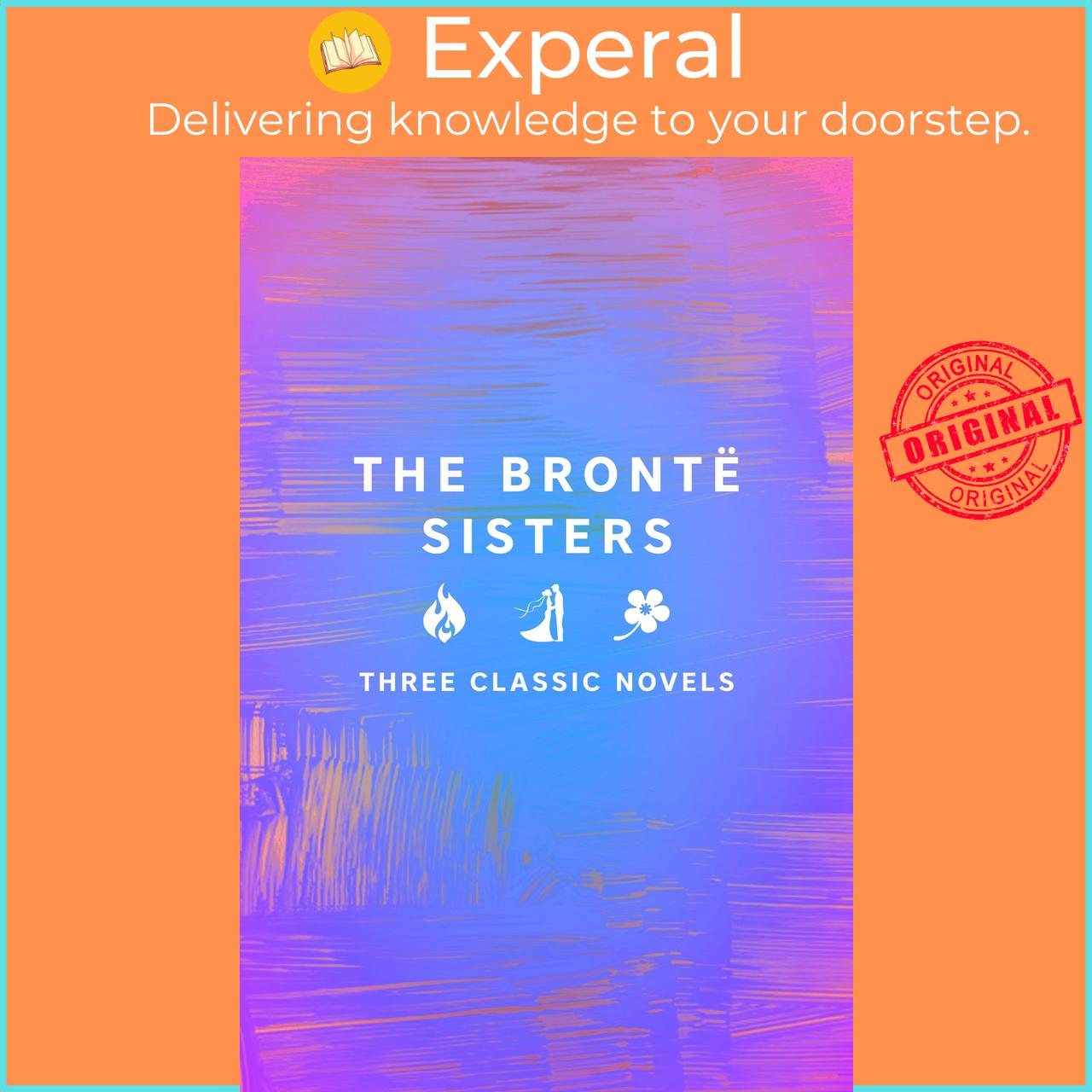 Sách - The Bronte Sisters Box Set by Anne Bronte Charlotte Bronte Emily Bronte