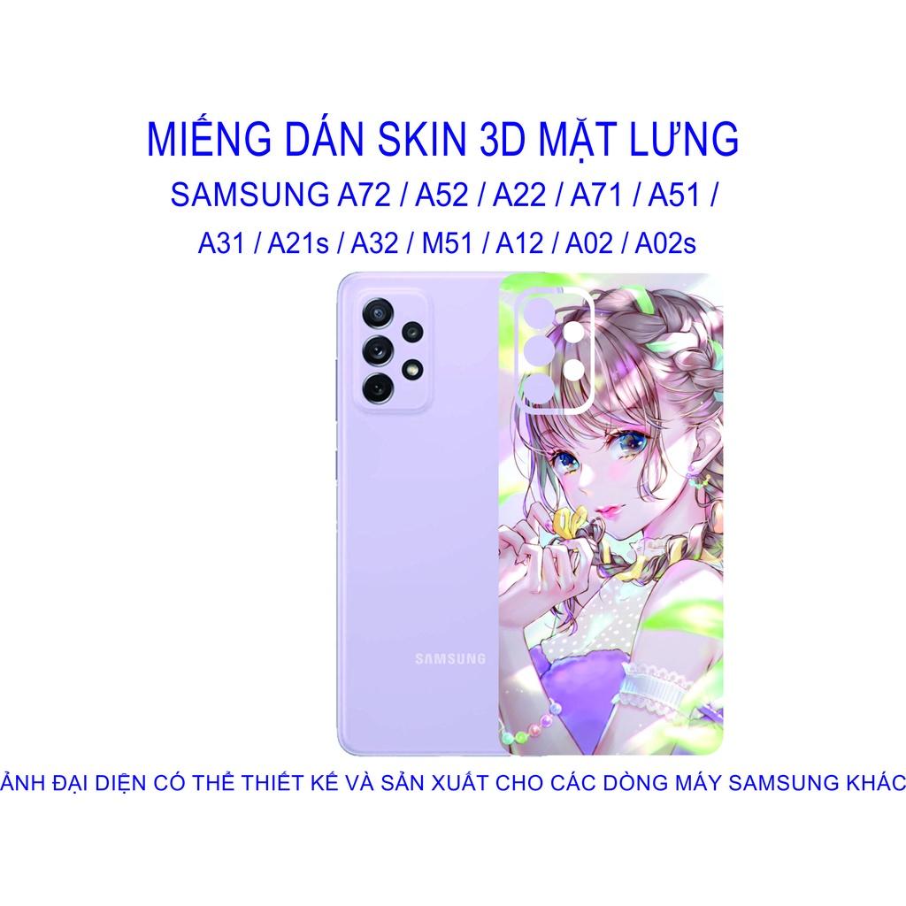 Miếng Dán Skin 3D mặt lưng dành cho SAMSUNG A72 / A52 / A22 / A71 / A51 / A31 / A21s / A32 / M51 / A12 chống trầy xước...