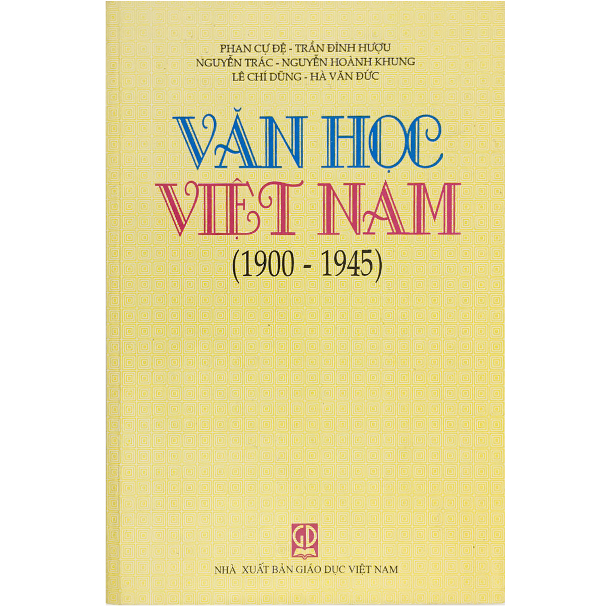 Văn Học Việt Nam (1900 - 1945)