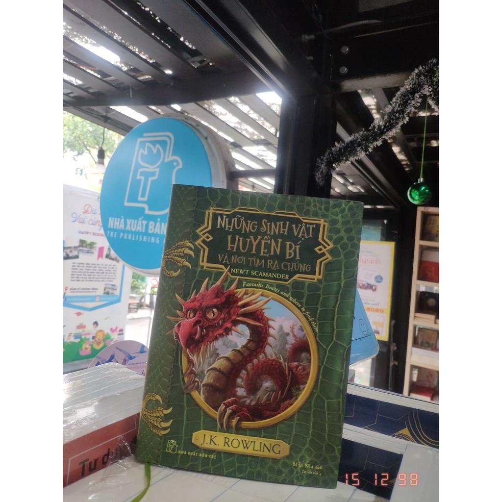 Những Sinh Vật Huyền Bí và Nơi Tìm Ra Chúng- NXB Trẻ - Bản Quyền