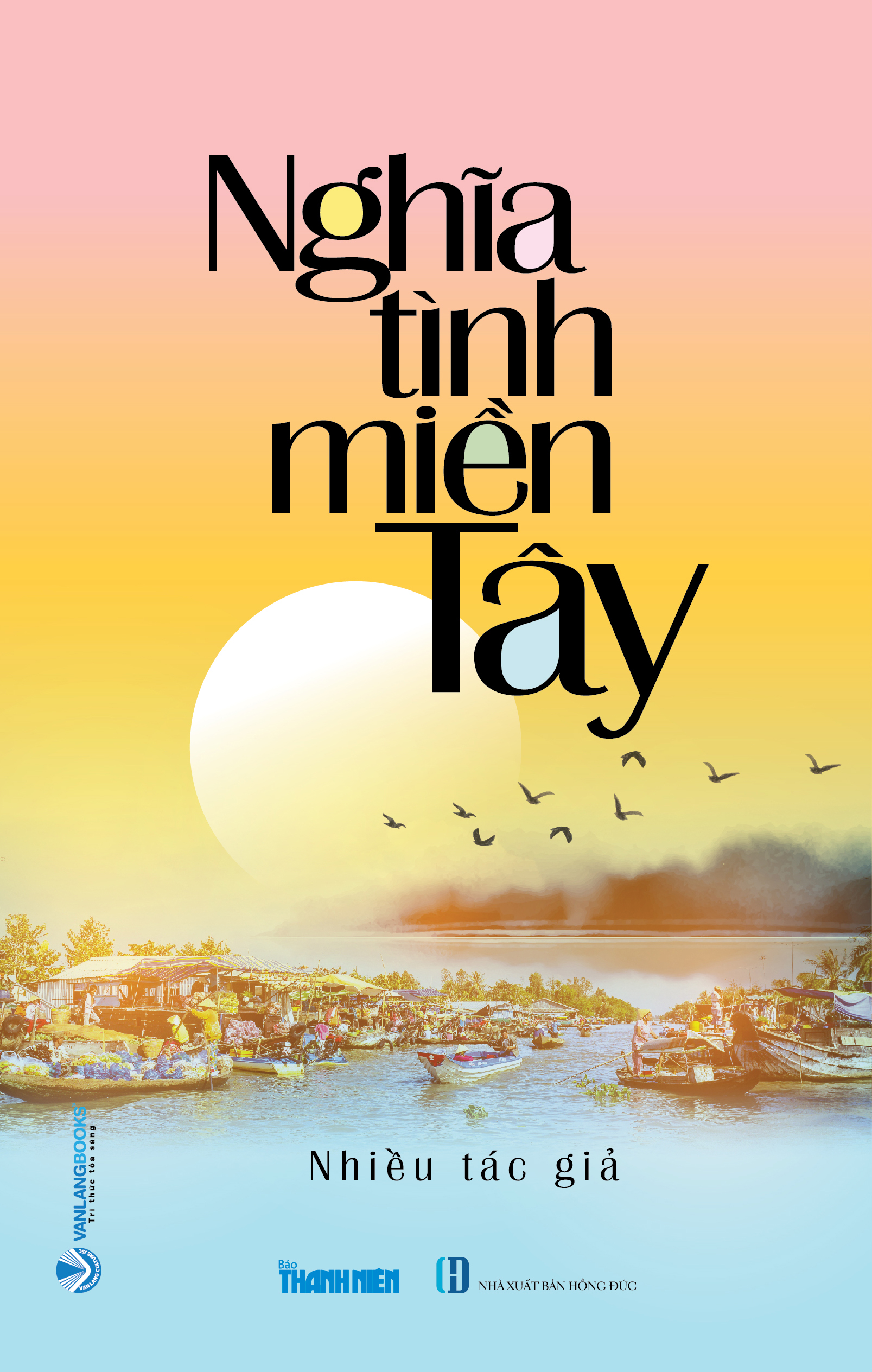 Nghĩa Tình Miền Tây - Vanlangbooks