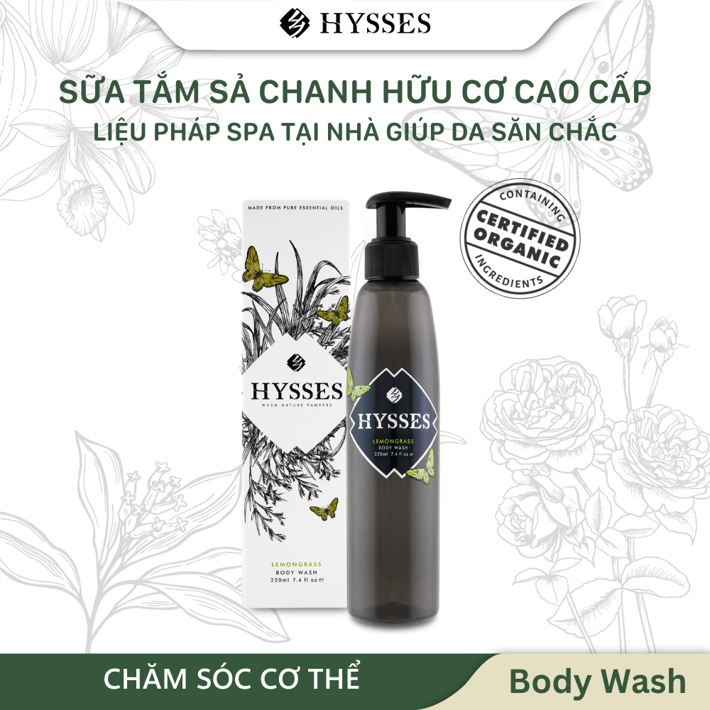 Sữa Tắm Tinh Dầu Hữu Cơ Cao Cấp Hysses Hỗ Trợ Thanh Lọc & Nâng Tông, Giúp Làn Da Săn Chắc & Sáng Bóng, Mang Lại Cảm Giác Như ở Spa Với Sả Chanh Hữu Cơ Tự Nhiên
