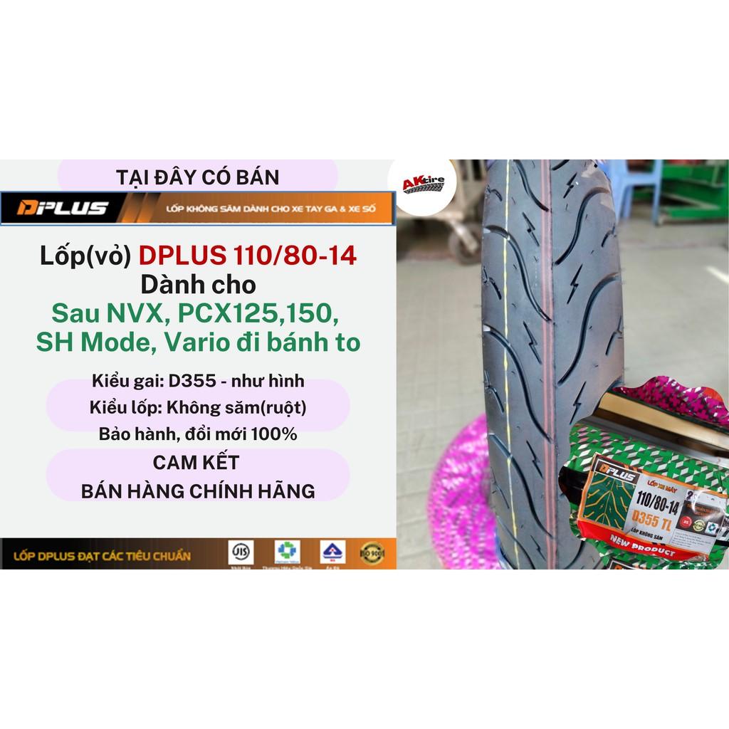 Lốp DPLUS 110/80-14 Dành cho Trước xe NVX CÔNG NGHỆ NHÂTJIS