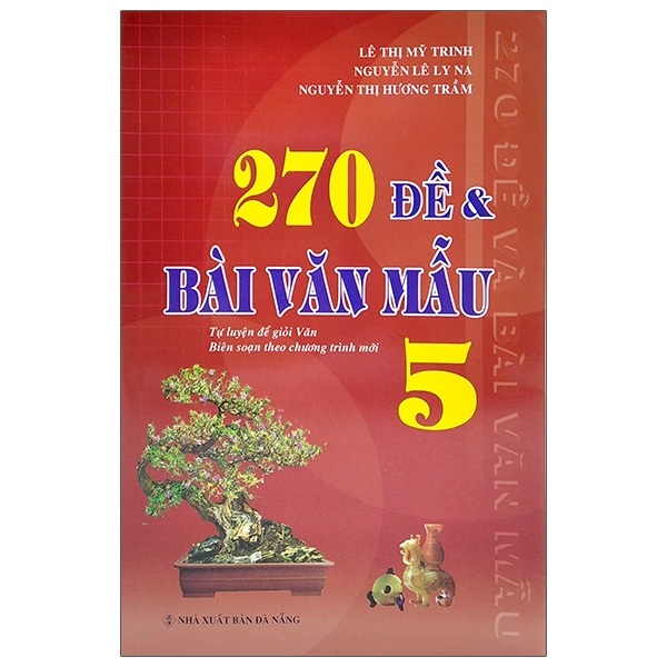 270 Đề & Bài Văn Mẫu Lớp 5