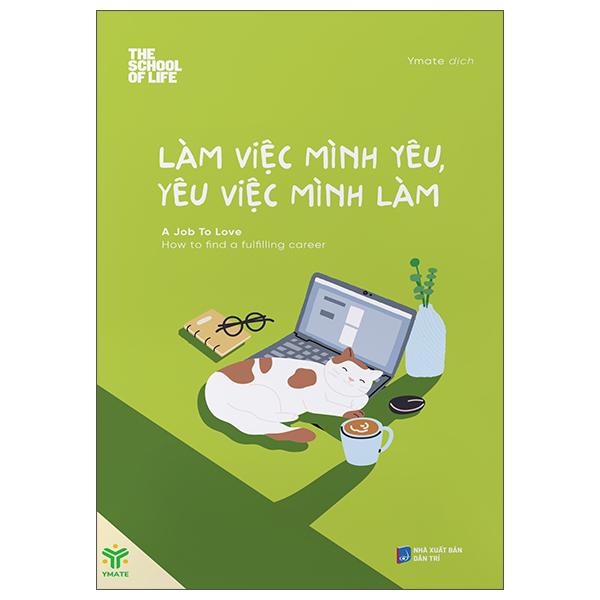 Sách - Làm Việc Mình Yêu, Yêu Việc Mình Làm - ảnh 4