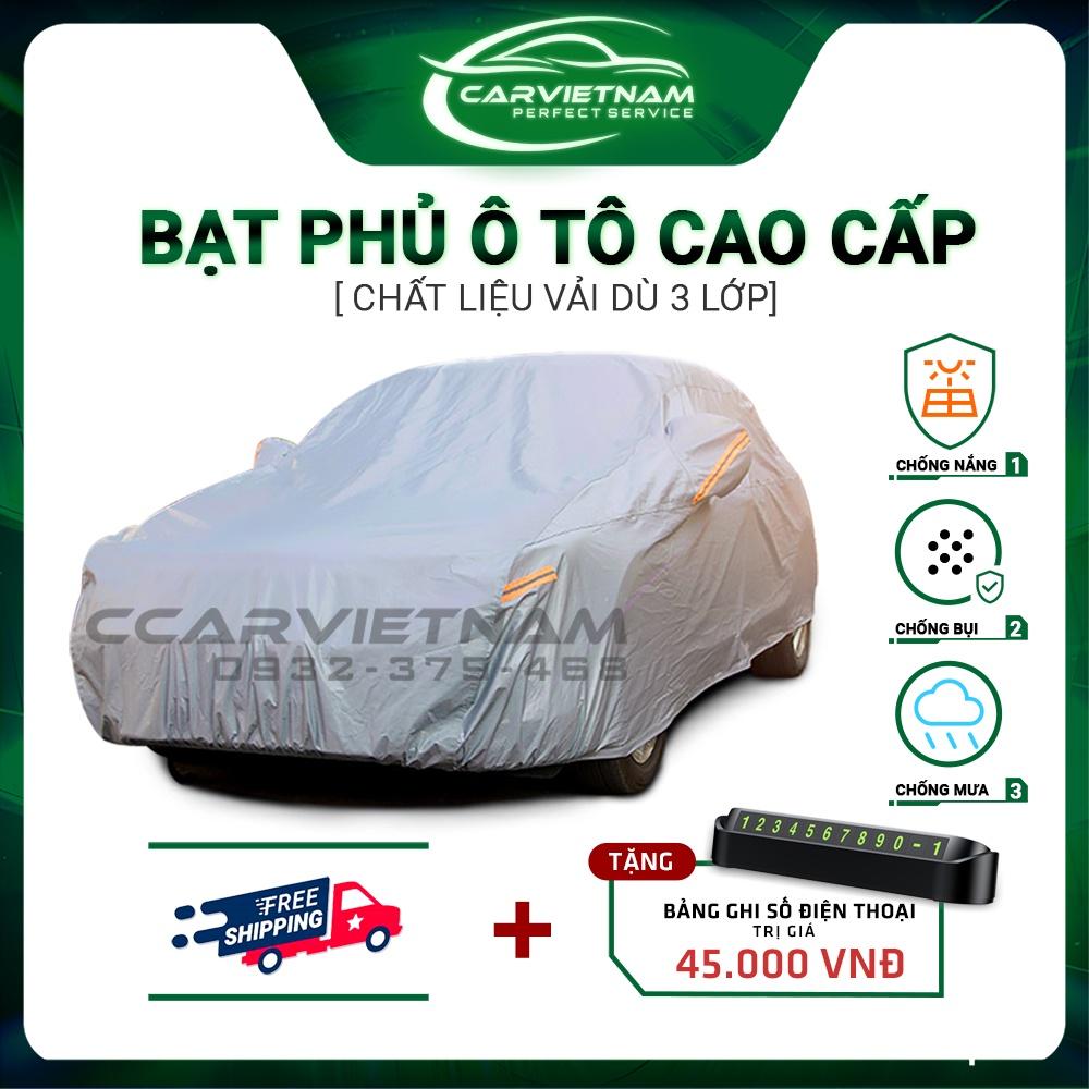 [Vải Dù Oxford] Bạt Phủ Xe Ô Tô 4, 5 Chỗ, 7 Chỗ Cách Nhiệt Che Nắng Mưa - Bạt Trùm Xe Hơi CCAR Cao Cấp - Ccar Vietnam - [BẠT PHỦ TOÀN XE