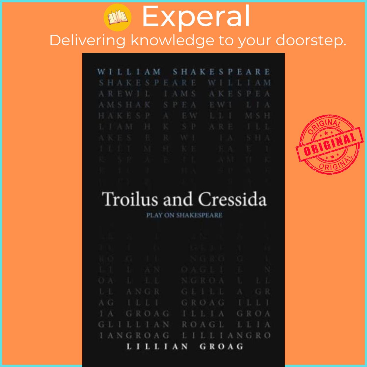 Sách - Troilus and Cressida by William Shakespeare (UK edition, paperback)