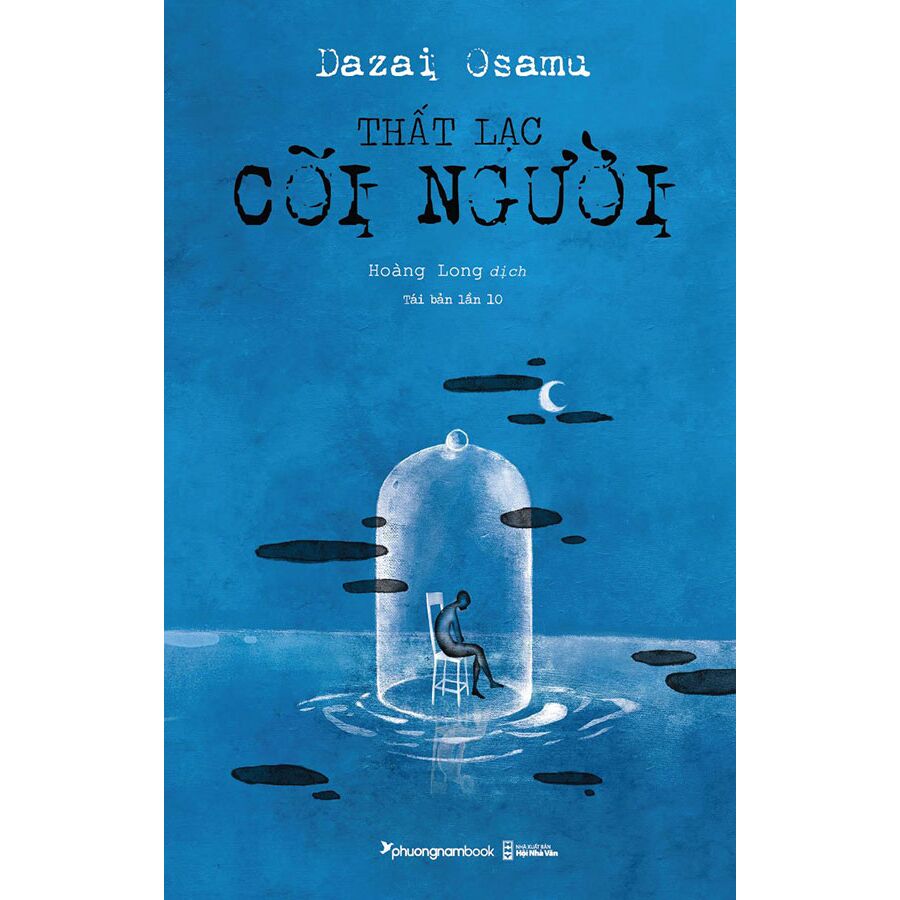 Thất Lạc Cõi Người - Dazai Osamu