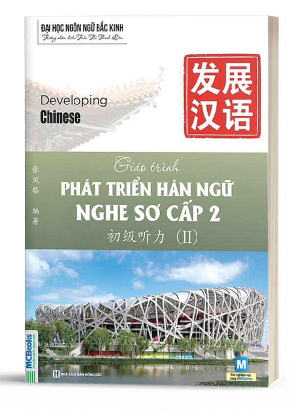 Giáo Trình Phát Triển Hán Ngữ Nghe Sơ Cấp 2 - Dành Cho Người Luyện Thi HSK  - Bản Quyền