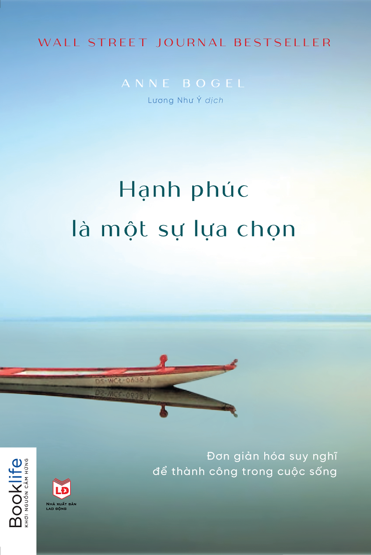 Hạnh phúc là một sự lựa chọn - Bản Quyền