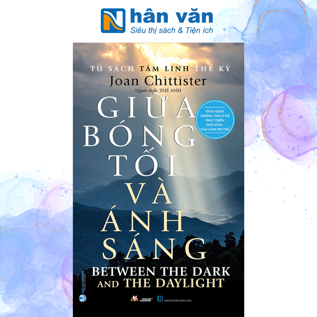 Tủ Sách Tâm Linh Thế Kỷ - Giữa Bóng Tối và Ánh Sáng