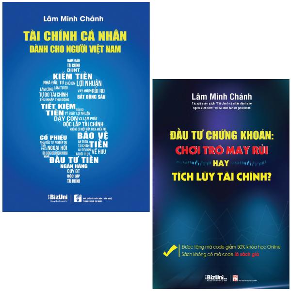 Combo Sách Tài Chính Cá Nhân Dành Cho Người Việt Nam + Đầu Tư Chứng Khoán: Chơi Trò May Rủi Hay Tích Lũy Tài Chính - Tặng Kèm Code Giảm 50% Khóa Học Online (Bộ 2 Cuốn)