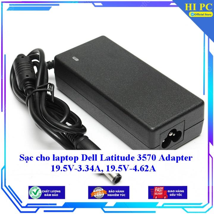 Sạc cho laptop Dell Latitude 3570 Adapter 19.5V-3.34A 19.5V-4.62A - Kèm Dây nguồn - Hàng Nhập Khẩu