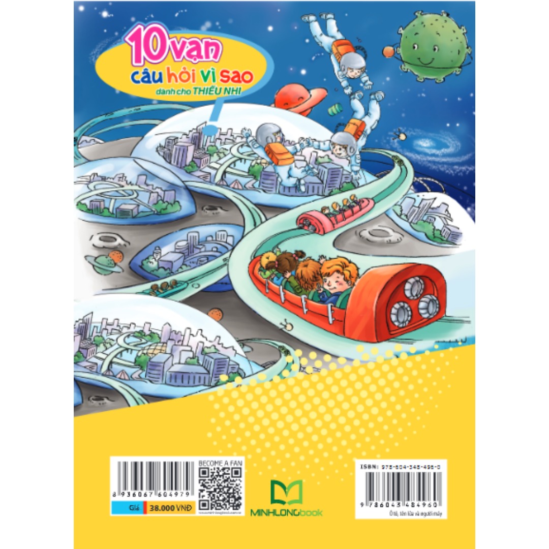 10 Vạn Câu Hỏi Vì Sao - Ô Tô, Tên Lửa Và Người Máy B38