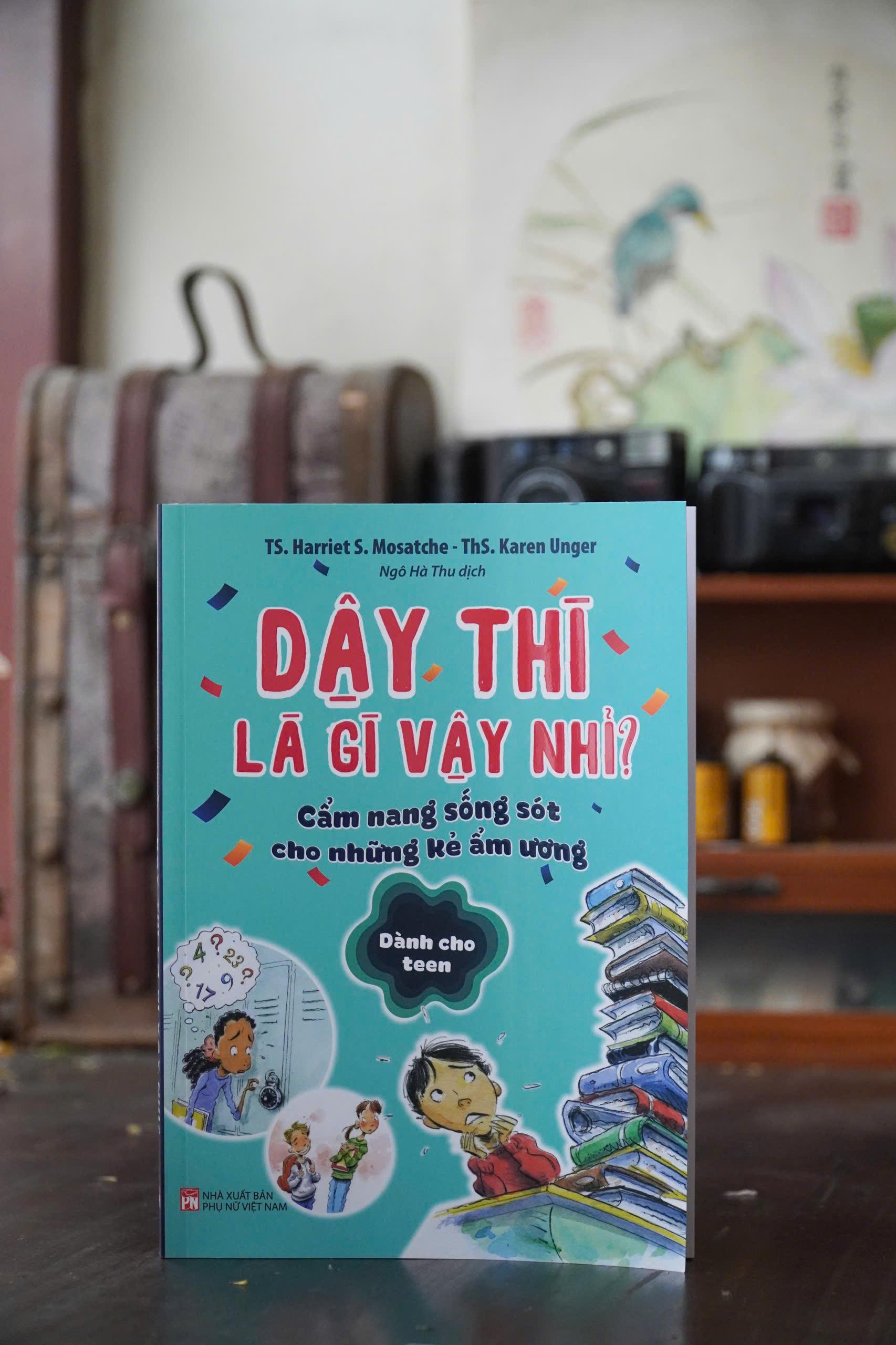 Sách - Dậy Thì Là Gì Vậy Nhỉ? - Cẩm Nang Sống Sót Cho Những Kẻ Ẩm Ương - Dành Cho Teen