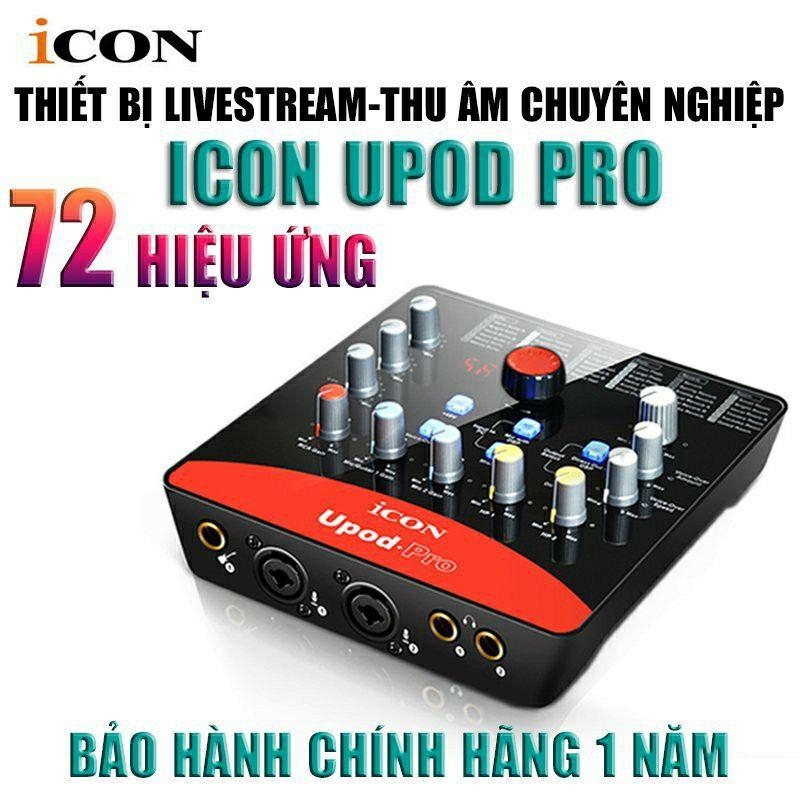 BỘ SOUND CARD ICON Upod Pro có 72 hiệu ứng và chất lượng 16bit/48kHz hỗ trợ nguồn 5-48v mic thu am anh kyo