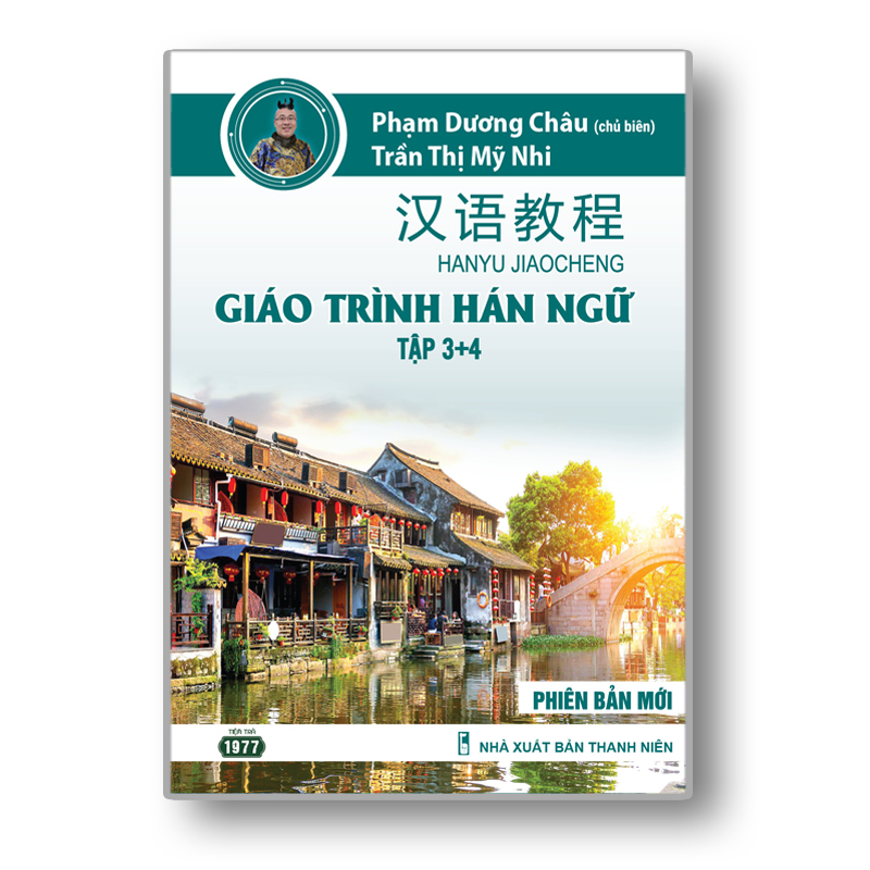 Sách Giáo Trình Hán Ngữ 3 + 4 - Phiên Bản Mới - Tương Đương HSK 4 - Phạm Dương Châu - (Kèm Audio Chuẩn Giọng Bản Xứ)