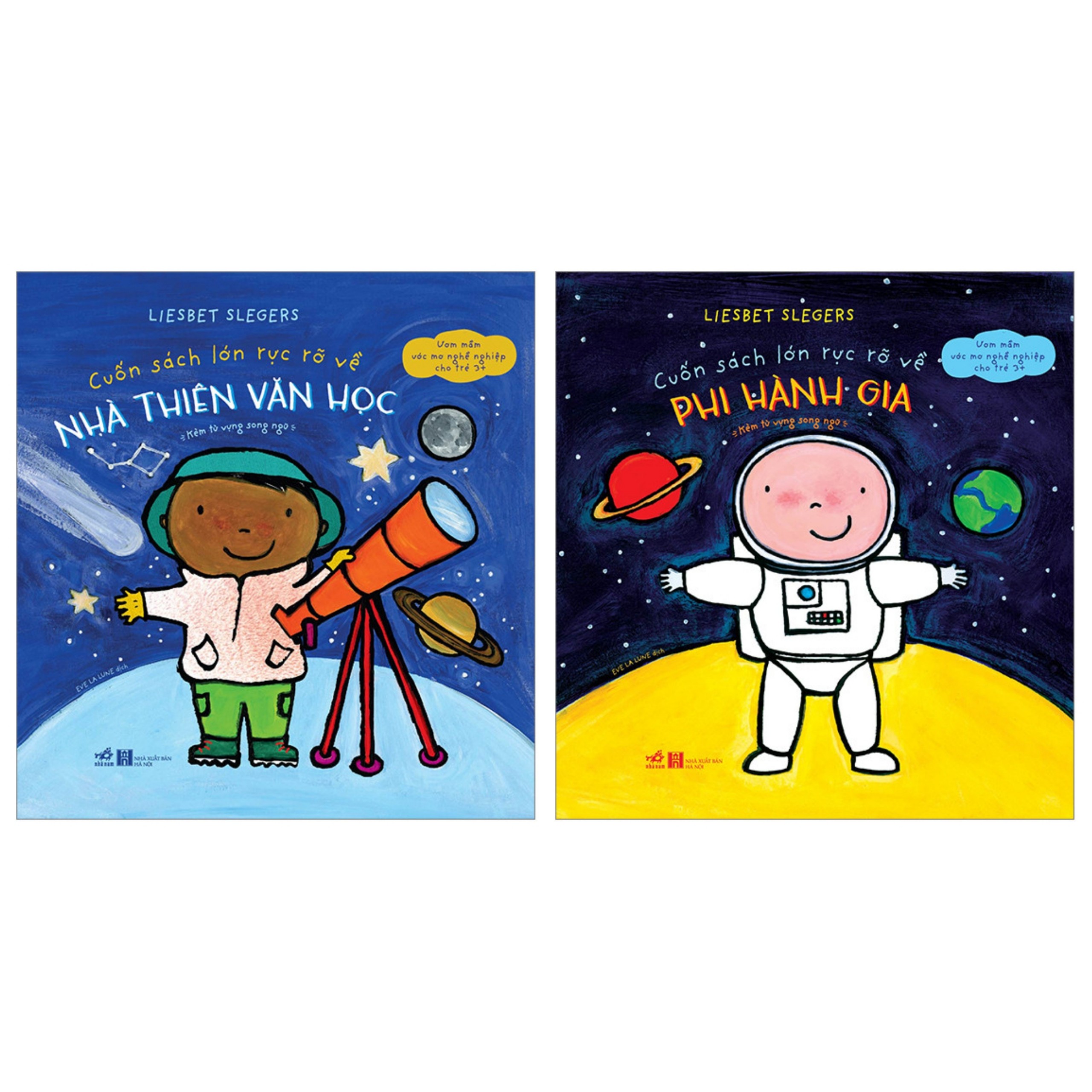 Combo 2 cuốn: Cuốn Sách Lớn Rực Rỡ Về Phi Hành Gia + Cuốn Sách Lớn Rực Rỡ Về Nhà Thiên Văn Học